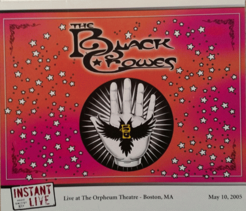 The Black Crowes : Instant Live - Boston 2005 May 10